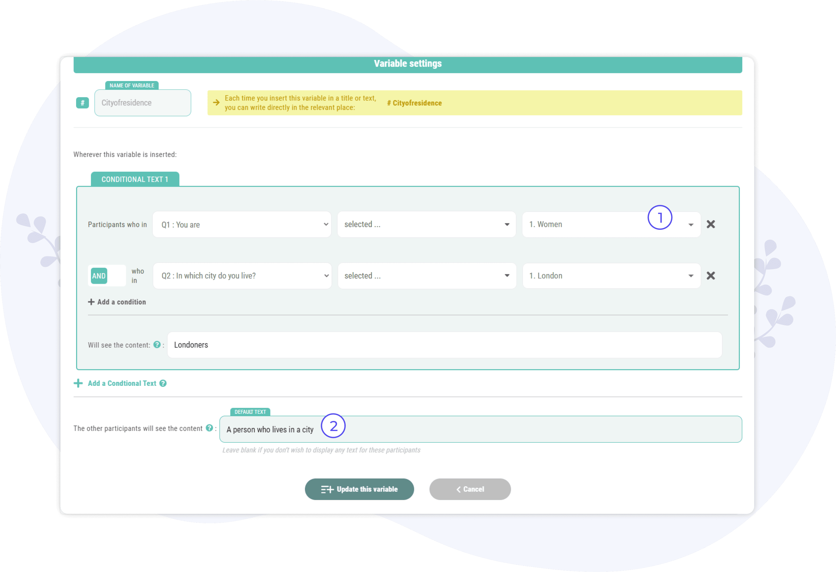 parametrer une variable de type conditional text